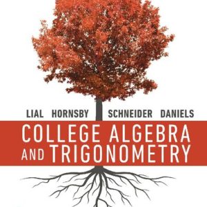 College Algebra and Trigonometry (7th Edition)